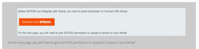 Step **: You might not need to do this if you have already connected GOTOES to your Strava account... but if you haven't yet, the you will need to make this connection.